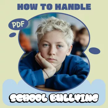 School Bullying: A Step-by-Step Parent Response Plan